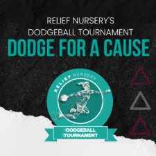Relief Nursery Dodgeball Tournament- March 4, 2023